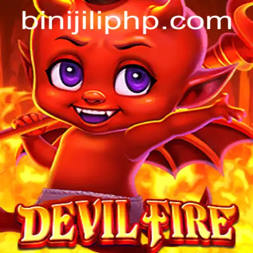Explore the Thrilling Universe of DevilFire: A Guide to Mastery